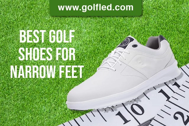 golf shoes for narrow feet